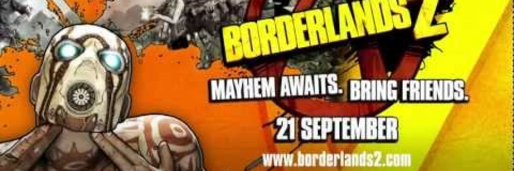 Borderlands 2: kapj el, ha tudsz!
