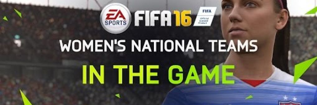 FIFA 16: jönnek a csajok!