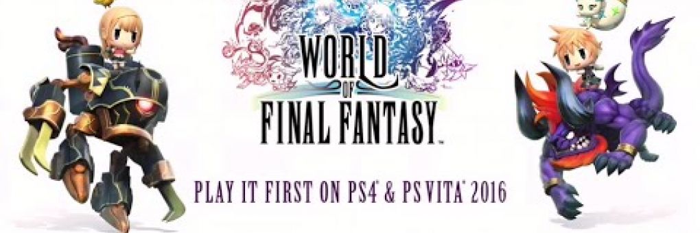 [E3] World of Final Fantasy trailer
