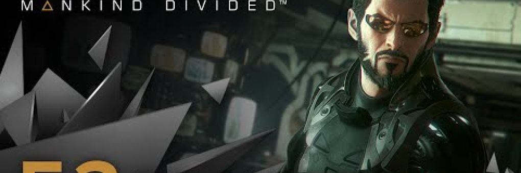 [E3] Deus Ex: Mankind Divided trailer