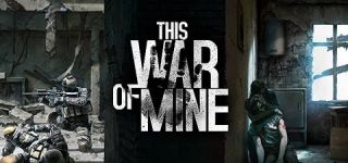 This War of Mine bemutató