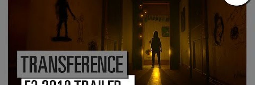 [E3] Transference trailer