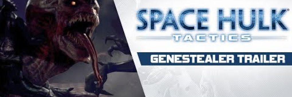Space Hulk: Tactics - Genestealer trailer