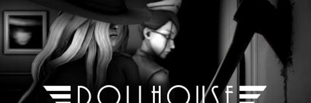 Dollhouse: noir rettegés