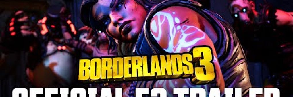 [E3] Borderlands 3 trailer