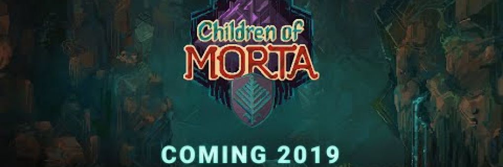 Children of Morta demó