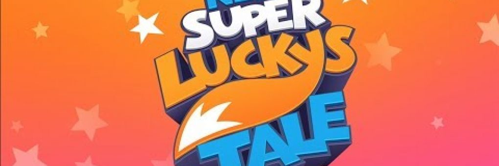 Utolsó trailer: New Super Lucky's Tale