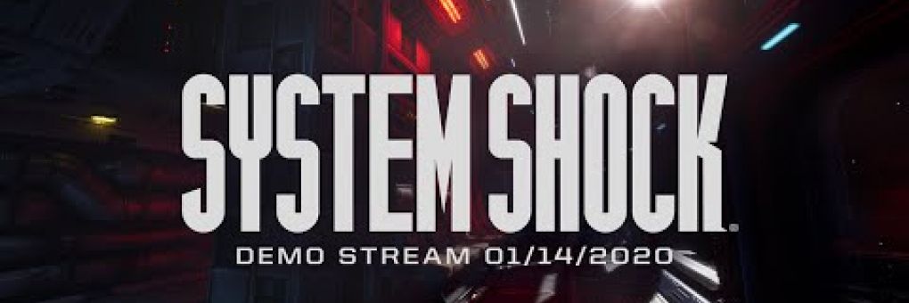 System Shock: másfél óra nosztalgia