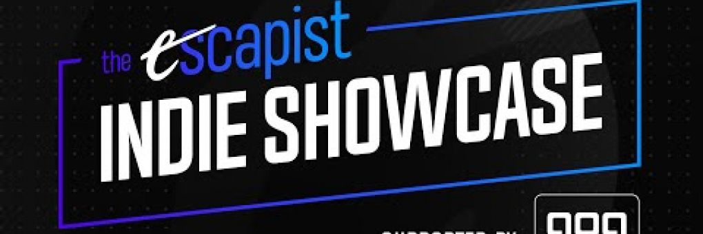 The Escapist Indie Showcase: bejelentés