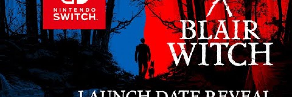 Blair Witch: érkezik a Switch változat