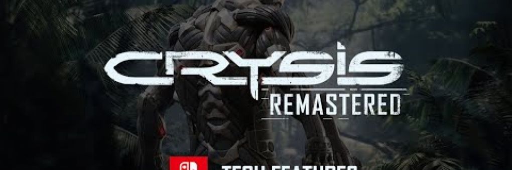 Crysis Remastered: Switch mágia