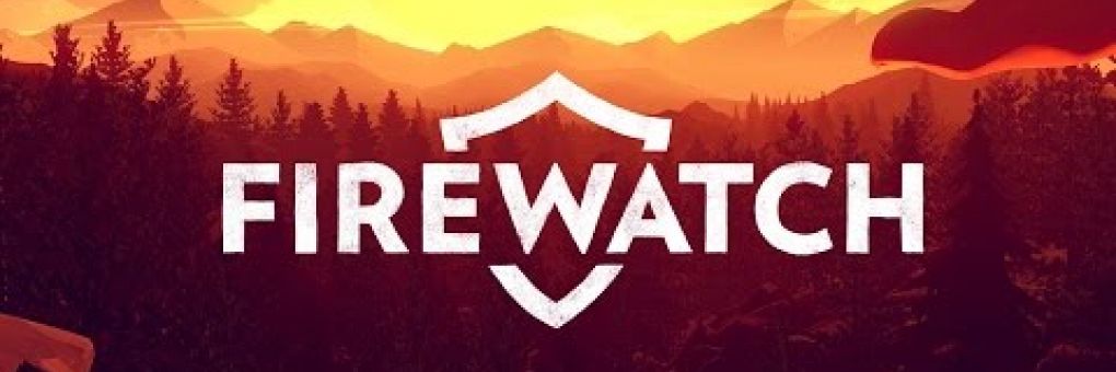 Bemutatkozik a Firewatch