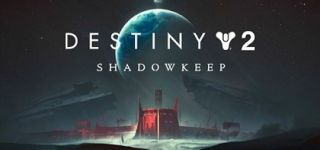 Destiny 2 - Shadowkeep [teszt]