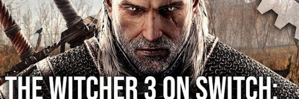 [GC] Tényleg jó lesz a Witcher 3 Switchen