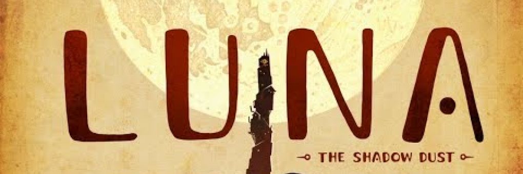 Luna: The Shadow Dust - februárban