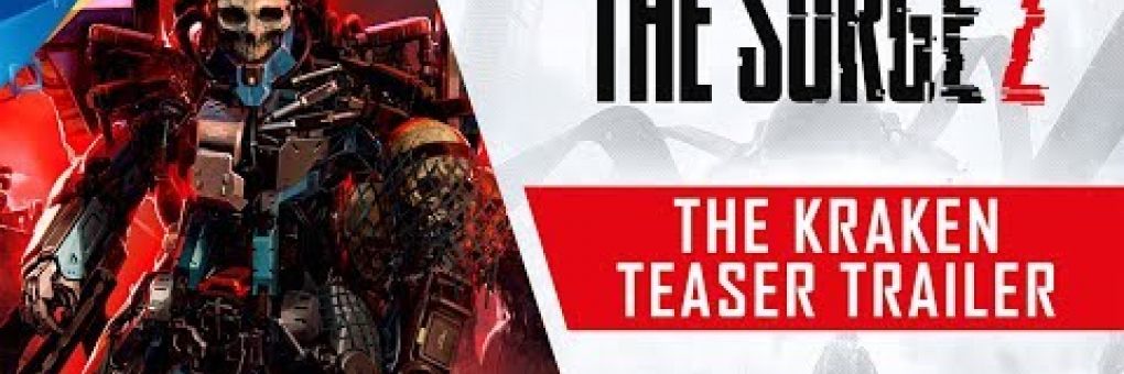 The Surge 2: The Kraken trailer