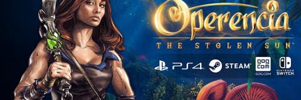 Operencia: The Stolen Sun új platformokon
