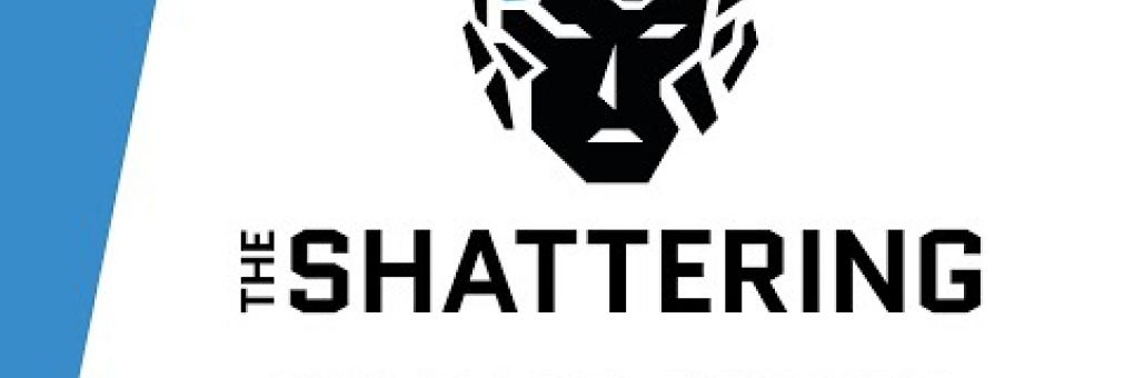 The Shattering: hasadt elme szilánkjai