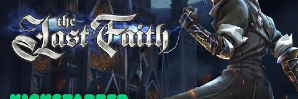 [Kickstarter figyelő] The Last Faith