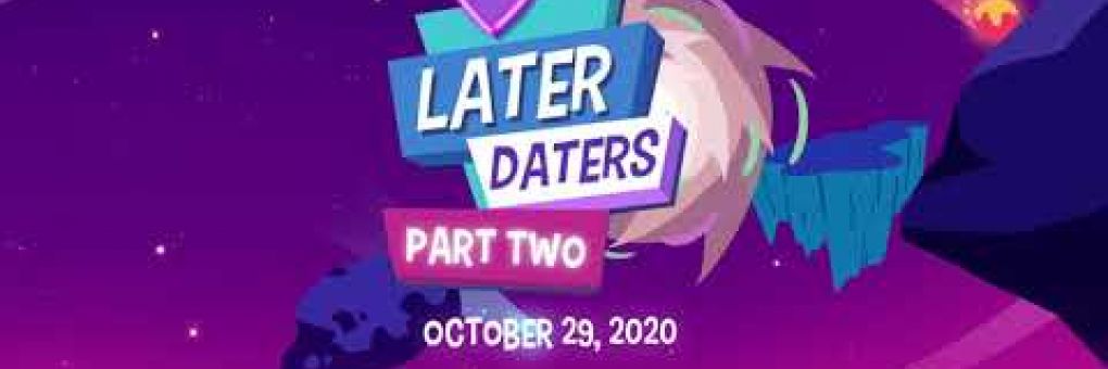 Later Daters: itt a folytatás