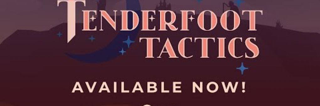 Megjelent a Tenderfoot Tactics