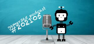 Gamer365 Podcast #202105